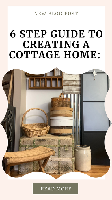 6 STEP GUIDE TO CREATING A COTTAGECORE HOME