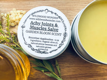 Load image into Gallery viewer, Garden Bloom Achy Joints &amp; Muscles Salve - Coconut Free
