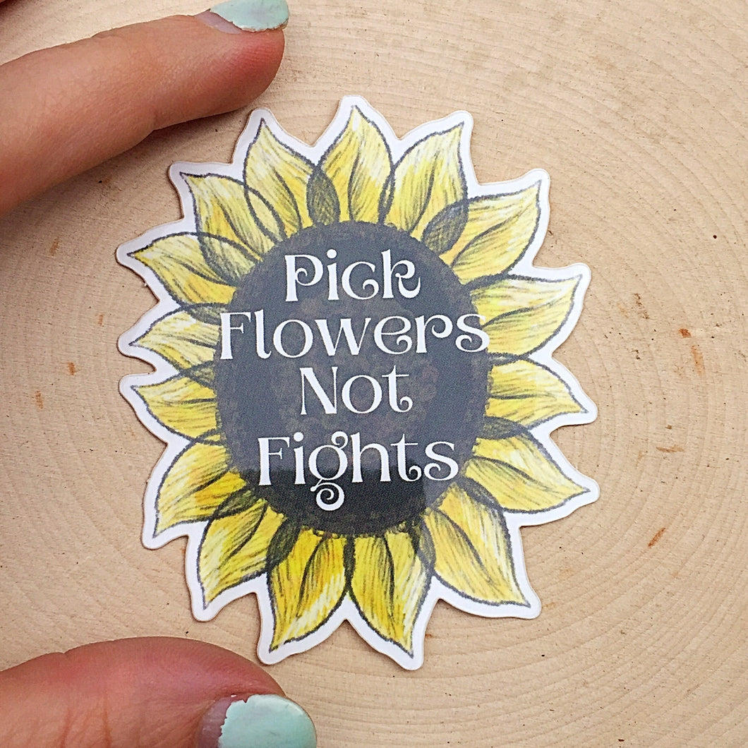 Flowers Not Fights