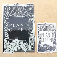 Load image into Gallery viewer, Plant Queen Sticker
